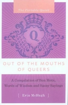 Image of Out of the Mouths of Queers by Erin Mchugh Hardback