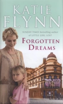 Image of Forgotten Dreams by Katie Flynn Hardback