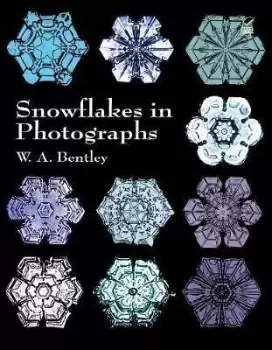 Image of Snowflakes in Photographs by W. A. Bentley