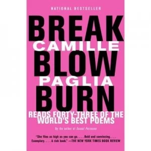 Image of Break Blow Burn by Camille Paglia Book