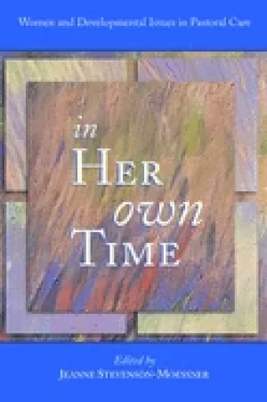 Image of in her own time women and developmental issues in pastoral care