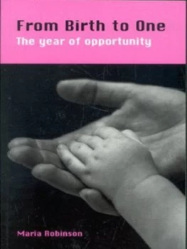 Image of From birth to one by Maria Robinson