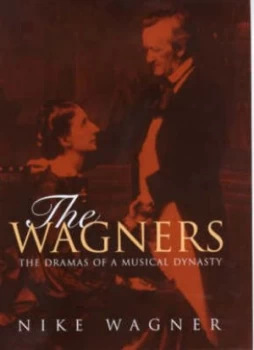 Image of The Wagners by Nike Wagner Hardback