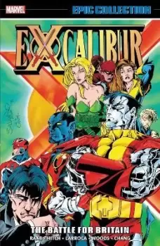 Image of Excalibur Epic Collection: The Battle For Britain by Ben Raab