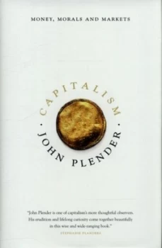 Image of Capitalism by John Plender Hardback