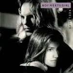 image of Boy Meets Girl - Reel Life (Expanded Edition) (Music CD)