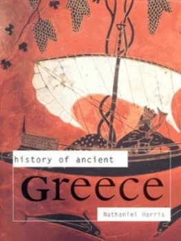 Image of History of Ancient Greece by Nathaniel Harris Hardback