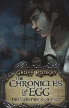 Image of Deadweather and Sunrise by Geoff Rodkey Book