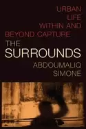 Image of surrounds urban life within and beyond capture