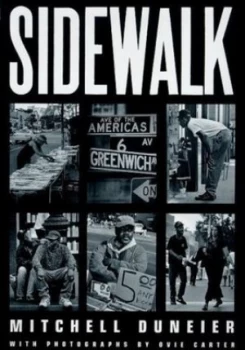 Image of Sidewalk by Mitchell Duneier and Ovie Carter Paperback