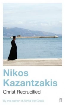 Image of Christ Recrucified by Nikos Kazantzakis Book