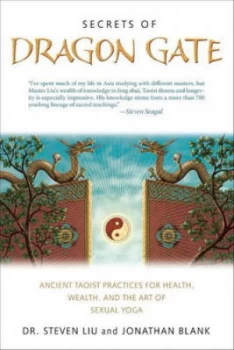 Image of Secrets of Dragon Gate by Steven Liu Book