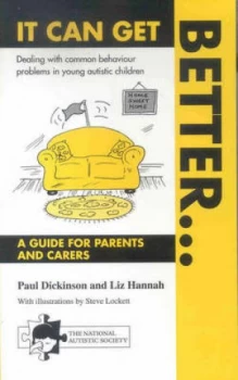 Image of It Can Get Better _ by Paul Dickinson and Liz Hannah and National Autistic Society Paperback