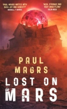 Image of Lost on Mars by Paul Magrs Paperback