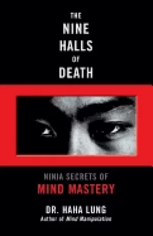 Image of nine halls of death ninja secrets of mind mastery