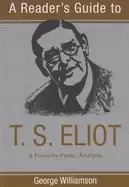 Image of readers guide to t s eliot a poem by poem analysis