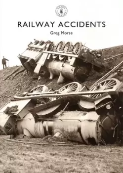 Image of Railway accidents by Greg Morse