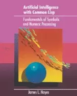 Image of artificial intelligence with common lisp fundamentals of symbolic and numer