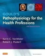 Image of goulds pathophysiology for the health professions