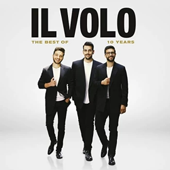 image of Il Volo - 10 Years - The Best of Il Volo CD