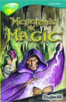 Image of Oxford Reading Tree Level 16 Treetops Stories Mellerons Magic by Douglas Hill Paperback