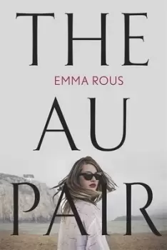 Image of The au pair by Emma Rous