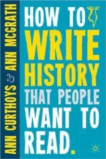 Image of How to Write History that People Want to Read