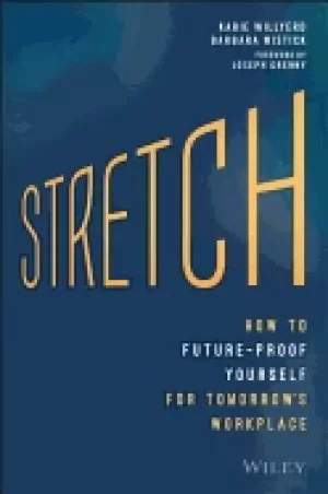 Image of stretch how to future proof yourself for tomorrows workplace