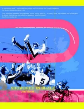 Image of Showered in Shale by Jeff Scott Paperback