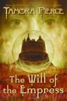 Image of The Will of the Empress by Tamora Pierce Hardback
