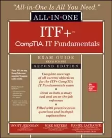 Image of ITF+ CompTIA IT Fundamentals All-in-One Exam Guide, Second Edition (Exam FC0-U61)