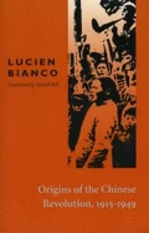 Image of origins of the chinese revolution 1915 1949