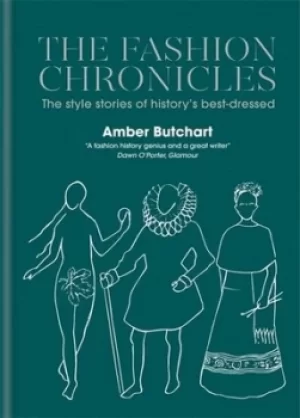 Image of The fashion chronicles by Amber Butchart
