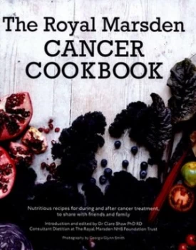 Image of The Royal Marsden Cancer Cookbook by Catherine Phipps Hardback
