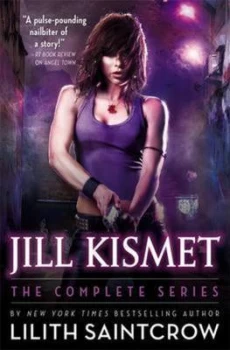 Image of Jill Kismet by Lilith Saintcrow Paperback