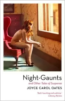 Image of Night-gaunts and other tales of suspense by Joyce Carol Oates