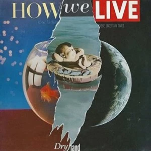 image of Dry Land by How We Live CD Album