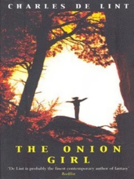 Image of The Onion Girl by Charles De Lint Paperback