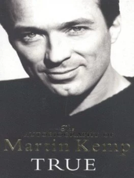 Image of True by Martin Kemp Paperback