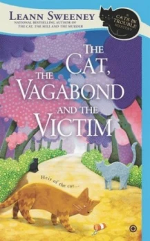 Image of The Cat the Vagabond and the Victim by Leann Sweeney Book