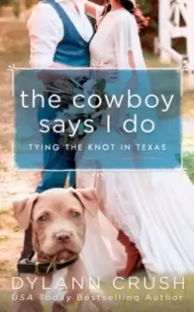 Image of The Cowboy Says I Do