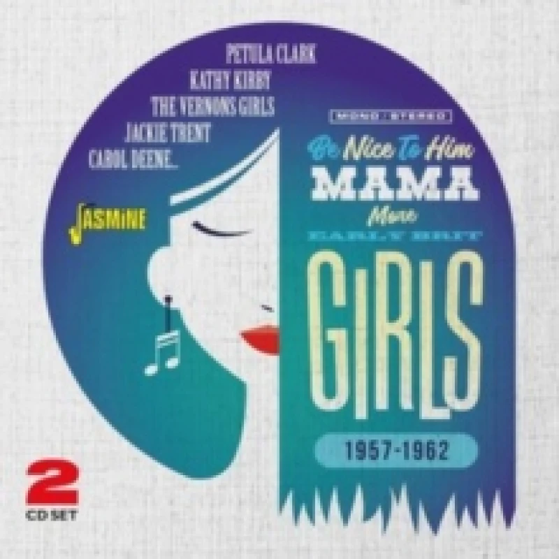 Image of Be nice to him mama: More early Brit girls 1957-1962 CD / Album