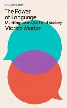 Image of The Power of Language by Viorica Marian