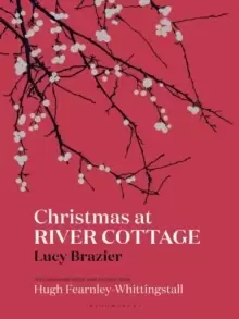Image of Christmas at River Cottage