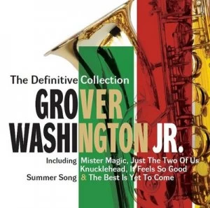 image of The Definitive Collection by Grover Washington Jr. CD Album