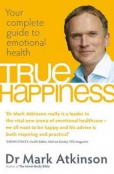 Image of True Happiness by Mark Atkinson Book