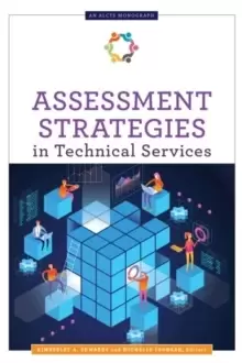 Image of Assessment Strategies in Technical Services