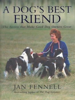 Image of A Dogs Best Friend by Jan Fennell Hardback