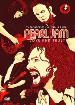 image of Pearl Jam Love and Trust - DVD