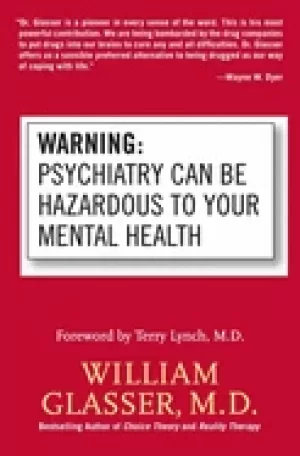 Image of warning psychiatry can be hazardous to your mental health